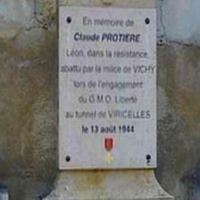 Courage  et honneur: une piqure annuelle de rappel avec la commémoration de l'assassinat de Claude Protière le 13 aout 1944